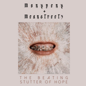 The Beating Stutter Of HopeMonypeny + Meanstreetz cover