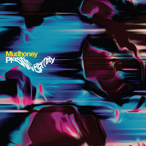 Mudhoney — Plastic Eternity
