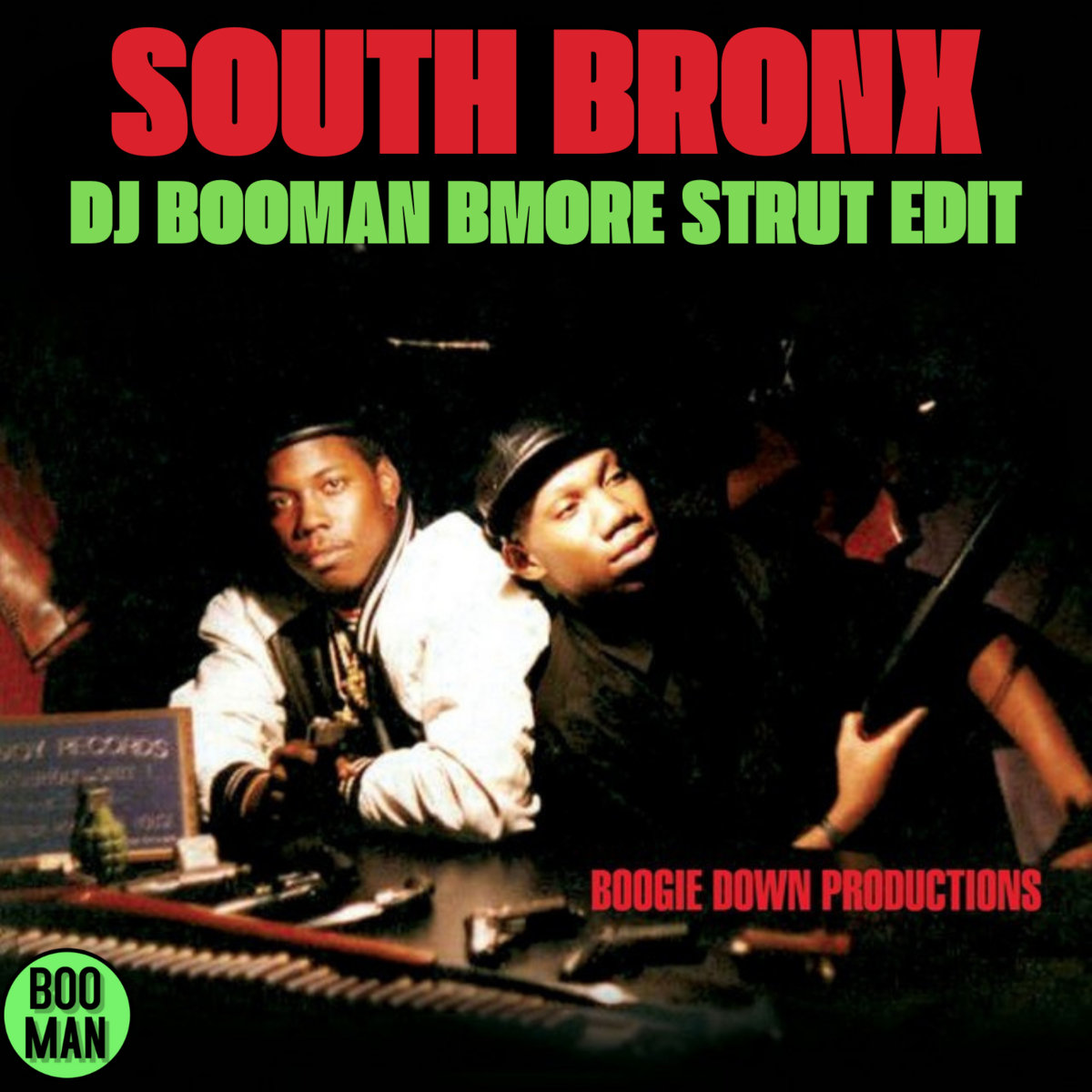 South Bronx (DJ Booman Bmore Strut Edit) | DJ BOOMAN | Booman