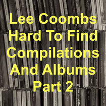 Hard to Find Compilations and Albums Part 2 cover art