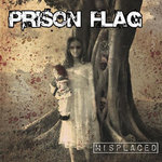 Prison Flag - Misplaced