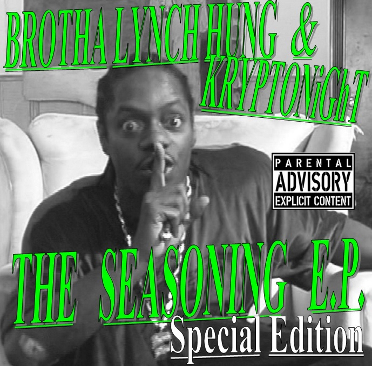 The Seasoning E.P. (Special Edition) (調味料) Brotha Lynch Hung
