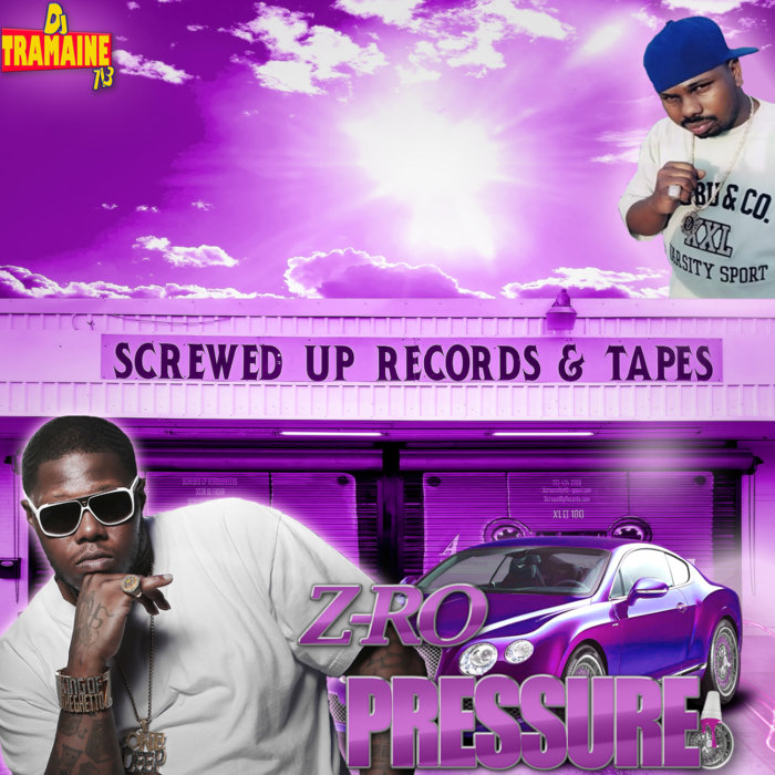 Pressure (Chopped & Slowed) DJ Tramaine713 x ZRo DJ Tramaine713
