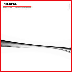 Something Changed (Water From Your Eyes Interpolation)Interpol & Water From Your Eyes cover