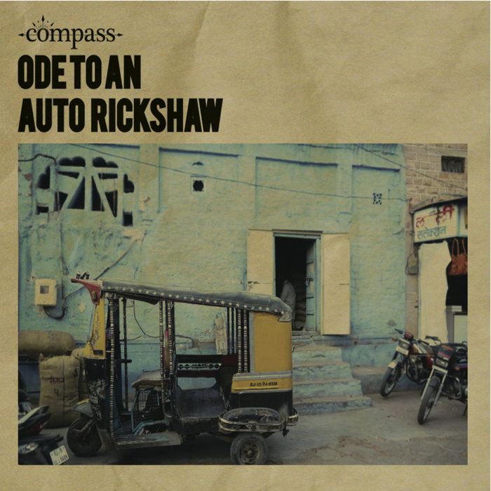 Ode to an Auto Rickshaw feat. Bobby Singh and Sarangan Sriranganathan ...