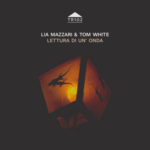 Lettura Di Un' Onda (Takuroku)Lia Mazzari & Tom White cover