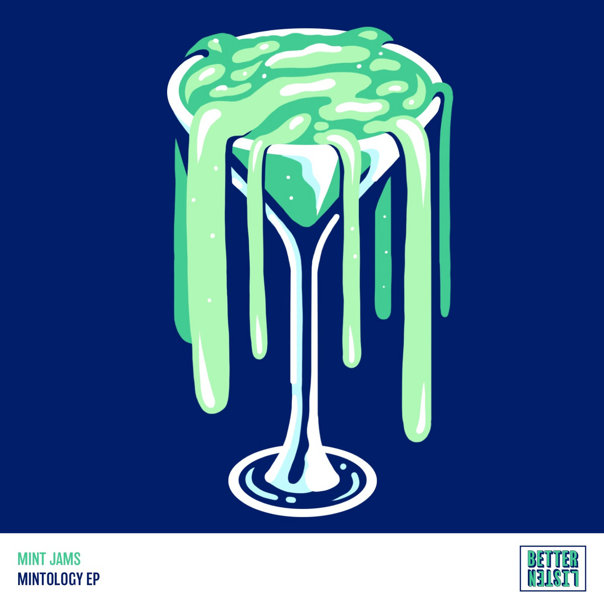 Mint Jams - Mintology (BLR018) | Mint Jams | Better Listen