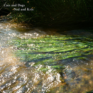 Ned and Kris - Cats and DogsNed and Kris cover