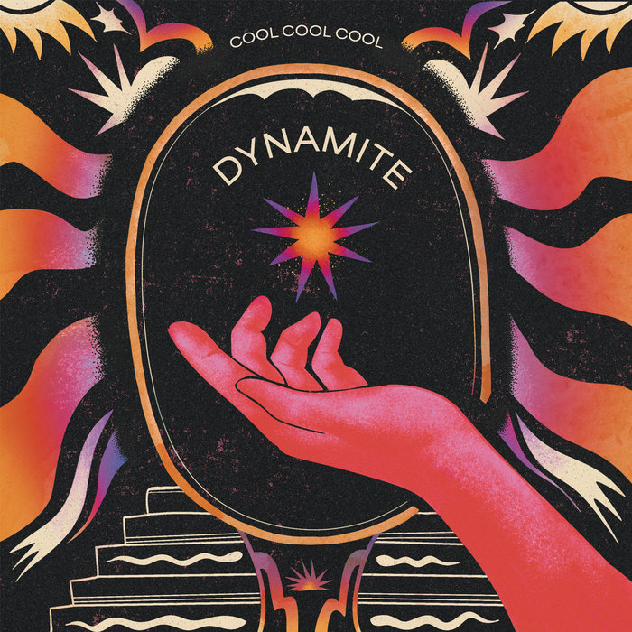 Dynamite, by Cool Cool Cool