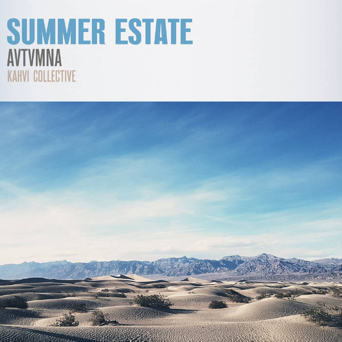 Avtvmna – Summer Estate