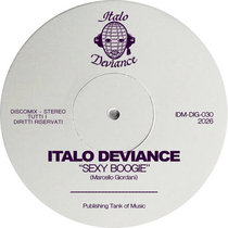 Italo Deviance — Sexy Boogie