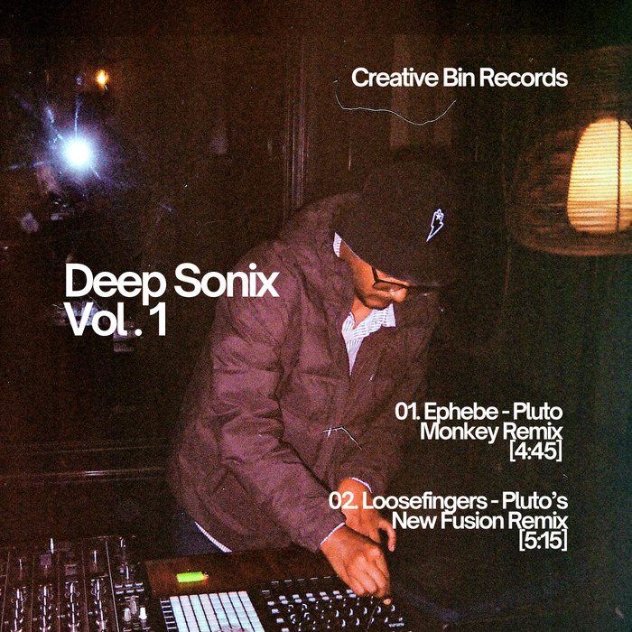 Deep Sonix Vol. 1 [Bandcamp Exclusive] | Pluto Monkey | Creative Bin ...