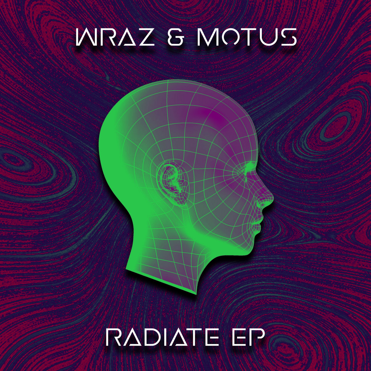 Wraz & Motus - Radiate EP