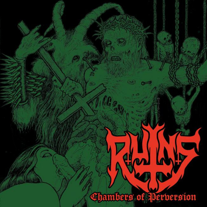 RUINS - Chambers of Perversion | Negative Existence