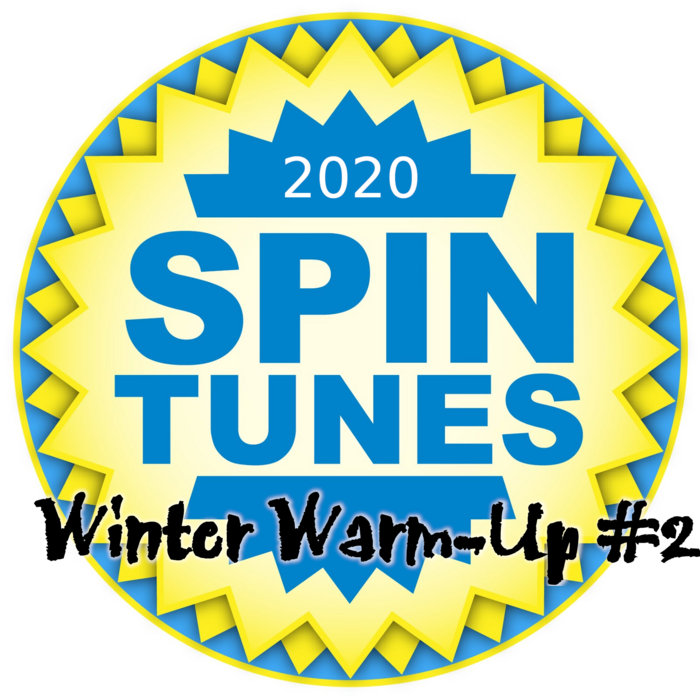 SpinTunes 2020 Winter Warm up 2 Spintunes