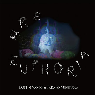 Toropical Circle | Dustin Wong & Takako Minekawa | Dustin Wong