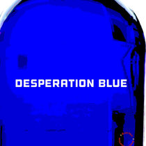 Desperation Blue cover art