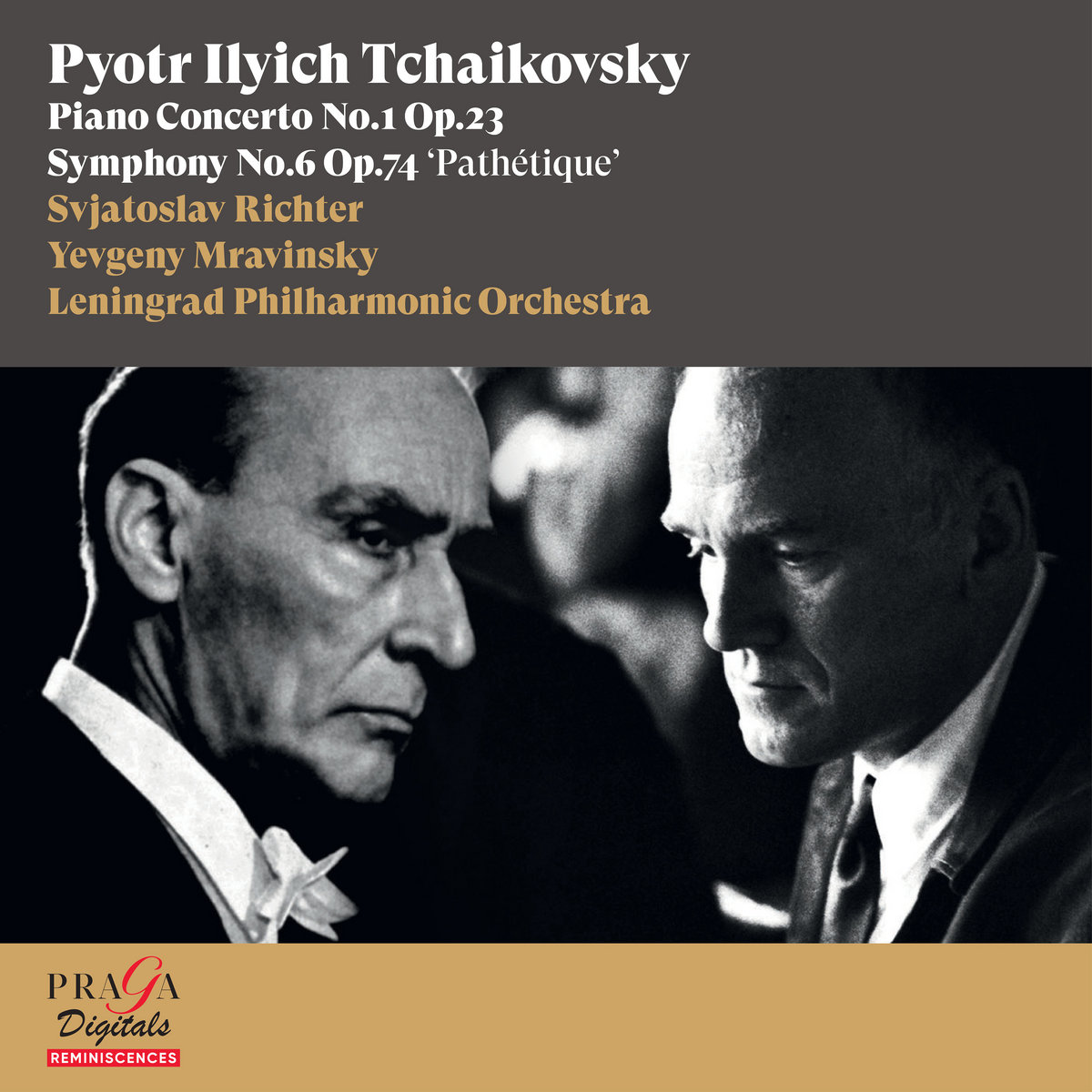 Pyotr Ilyich Tchaikovsky: Piano Concerto No. 1 Op. 23, Symphony No