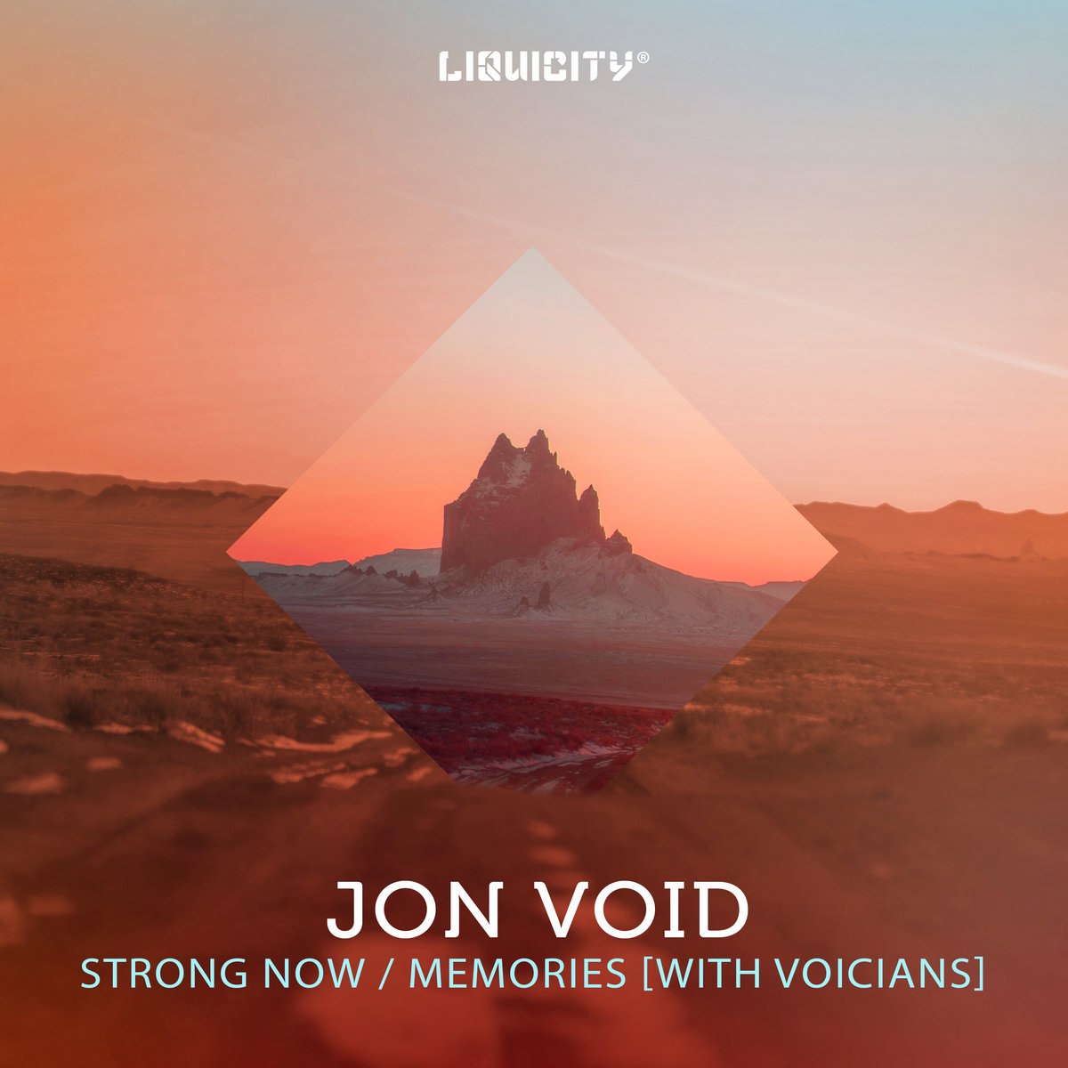 Strong Now / Memories | Jon Void | Liquicity
