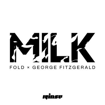 Milk | Fold x George FitzGerald | Rinse