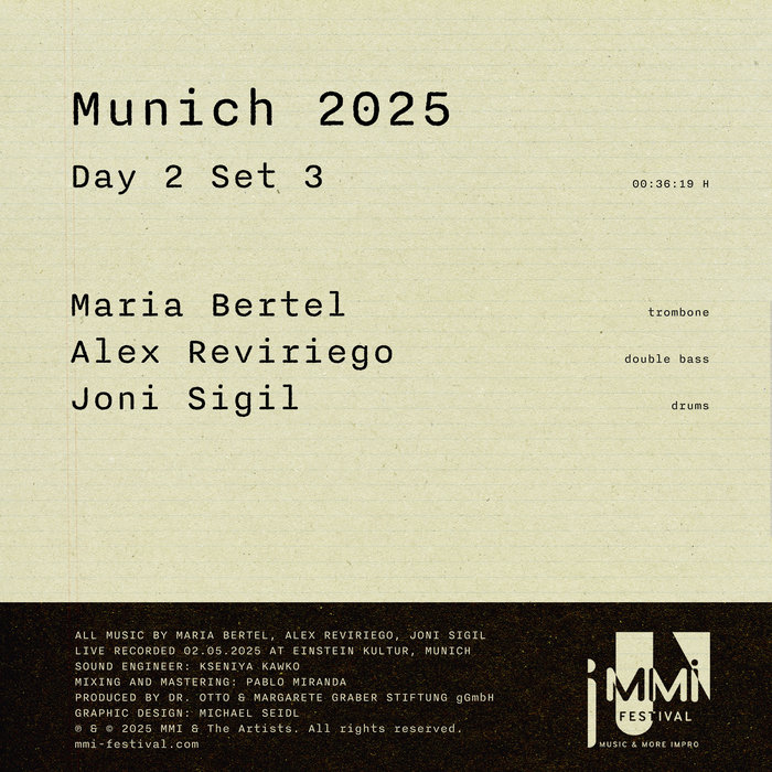 Maria Berrtel Munich 2025 - Day 2 Set 3 | Maria Bertel - Alex Reviriego - Joni Sigil ...