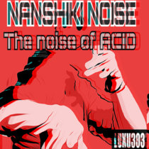 The noise of ACID cover art