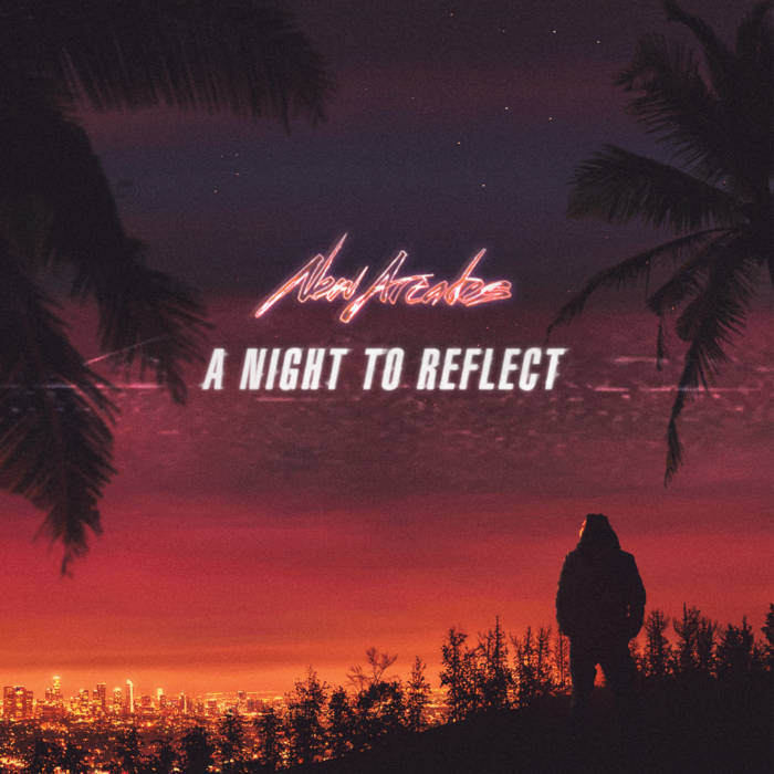 A Night To Reflect | New Arcades | TimeSlave Recordings