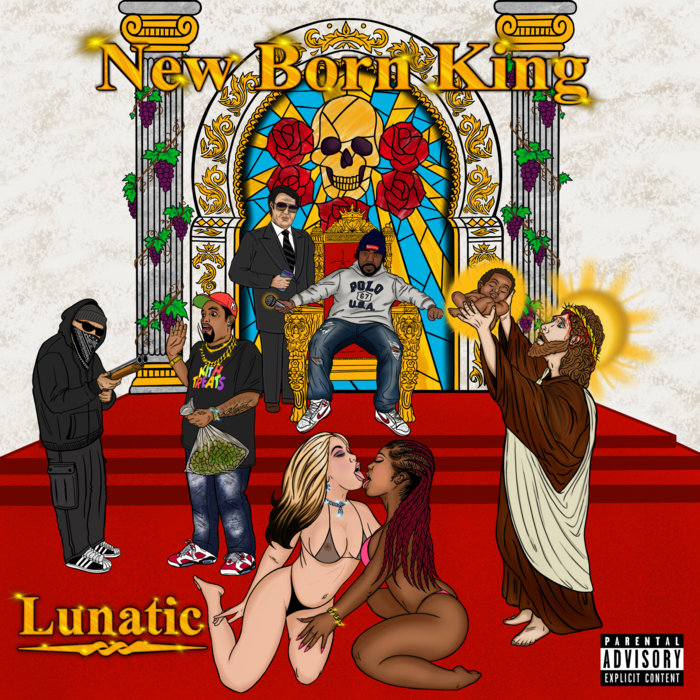 New Born King | Lunatic