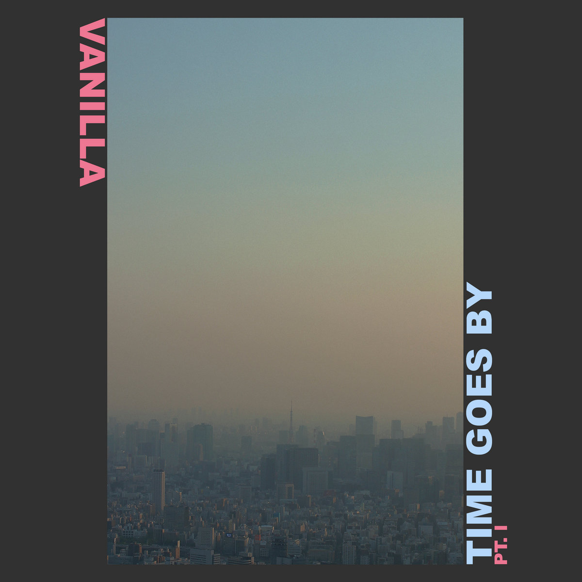 [レコード] VANILLA time goes by 2LP Time Goes By Pt. I | Vanilla