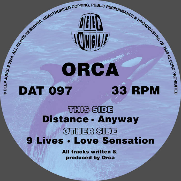 DAT097 Orca - 9 Lives / Love Sensation / Distance / Anyway | Orca