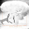 Catastrophic Inventions Volume One