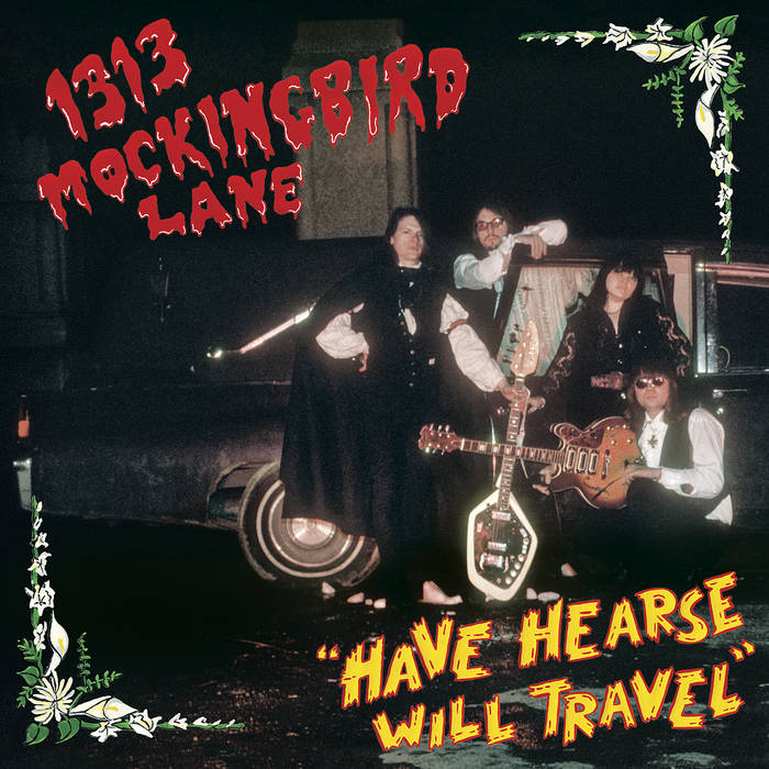 Have Hearse Will Travel | 1313 Mockingbird Lane