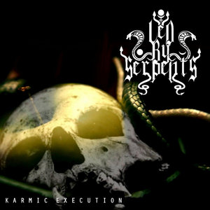 Led by Serpents — Karmic Execution