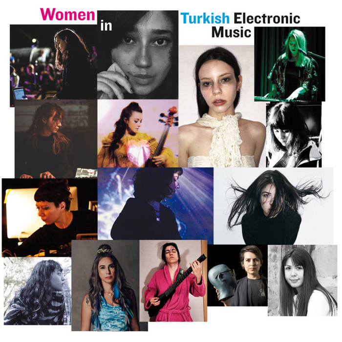 Women In Turkish Electronic Music 