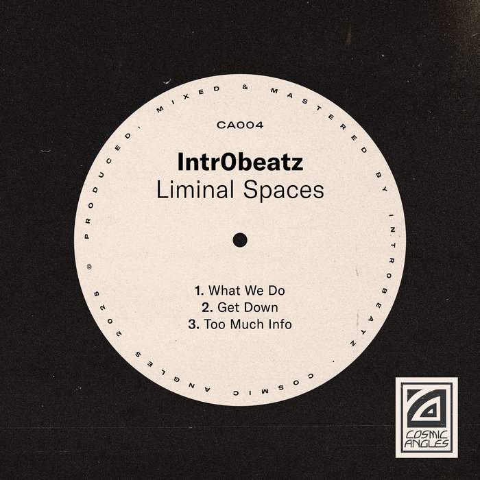 Liminal Spaces | Intr0beatz | Cosmic Angles