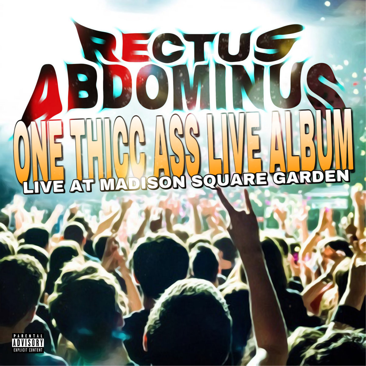Roblox Dad Plug Live At Madison Square Garden Rectus Abdominus - from one thicc ass live album by rectus abdominus