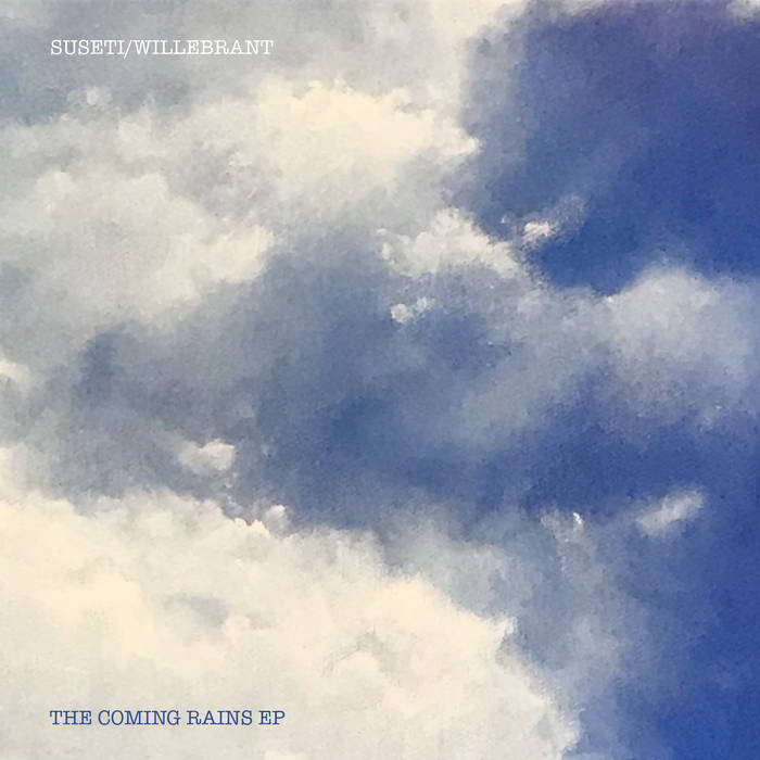 Willebrant - The Coming Rains EP album artwork