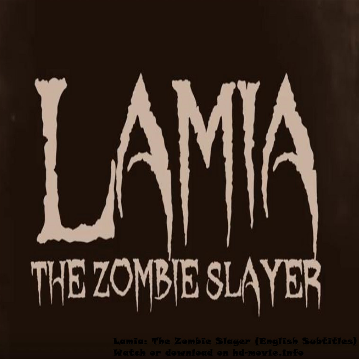 Lamia The Zombie Slayer (English Subtitles) leucusmatstopp1989
