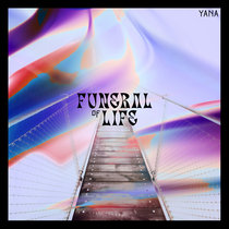 Funeral of Life cover art