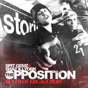 Rules of EngagementTHE OPPOSITION (Spit Gemz+Shaz Illyork) cover