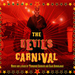 ジャン・デヴィッドソン セリグラフ「It's Carnival Time! The Devil's Carnival - 2012 CD + DVD | The Devil's Carnival