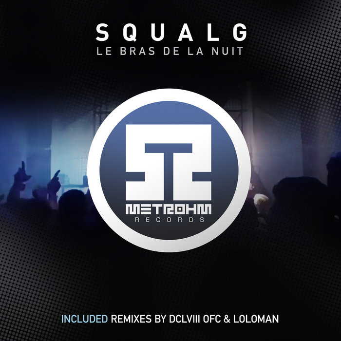 Squal G · Le Bras de la Nuit cover artwork