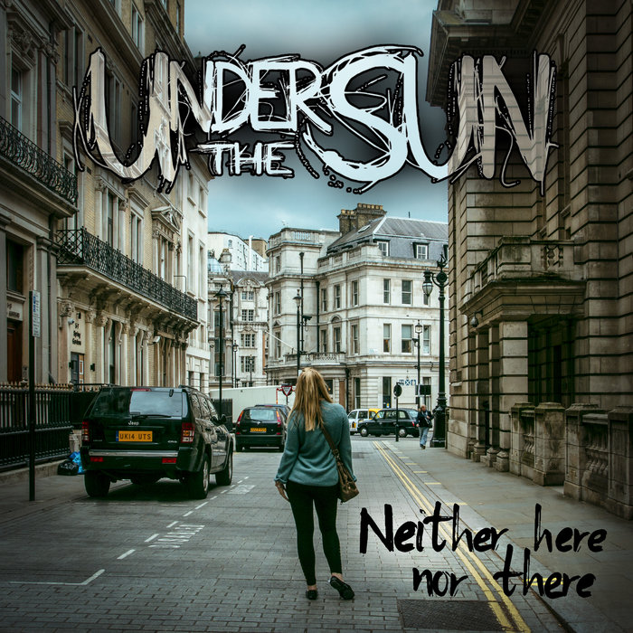 Neither Here Nor There | Under the Sun