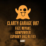 CLARTY GARAGE DUBPLATE 007: GUNPOWDER
