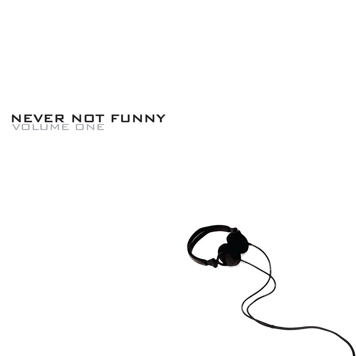 Never Not Funny, Vol. One Jimmy Pardo aspecialthing records