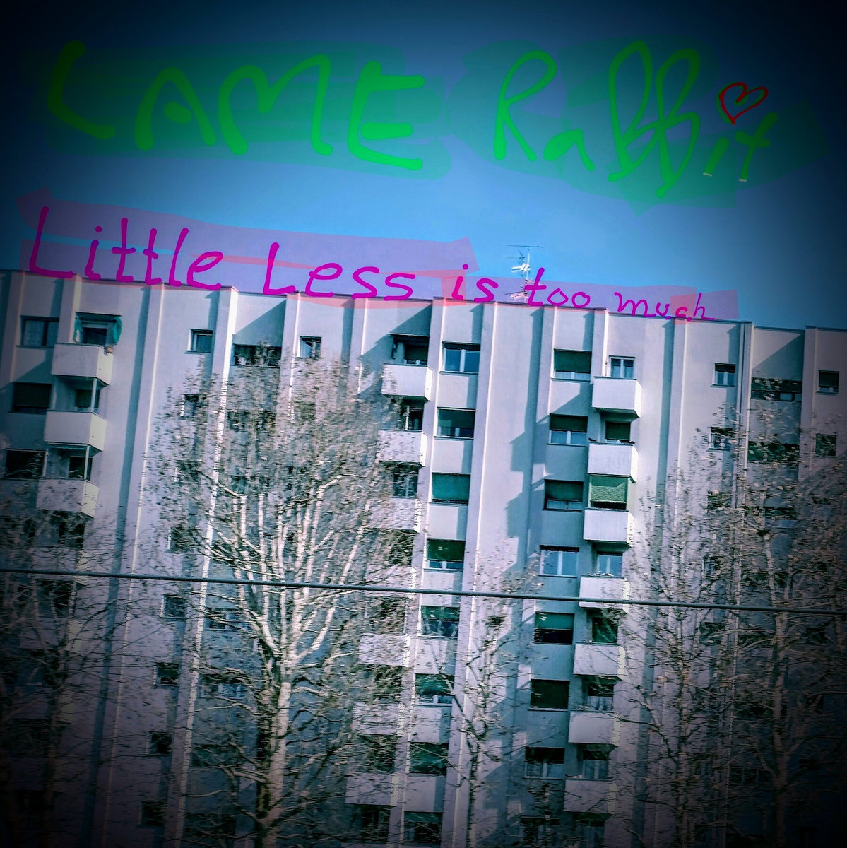 Little Less is Too Much | Lame Rabbit