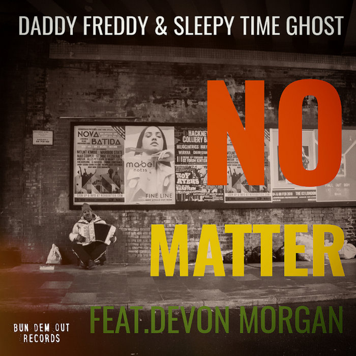 No Matter | Daddy Freddy