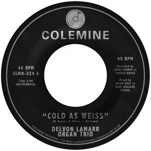 Delvon Lamarr Organ Trio — Cold As Weiss