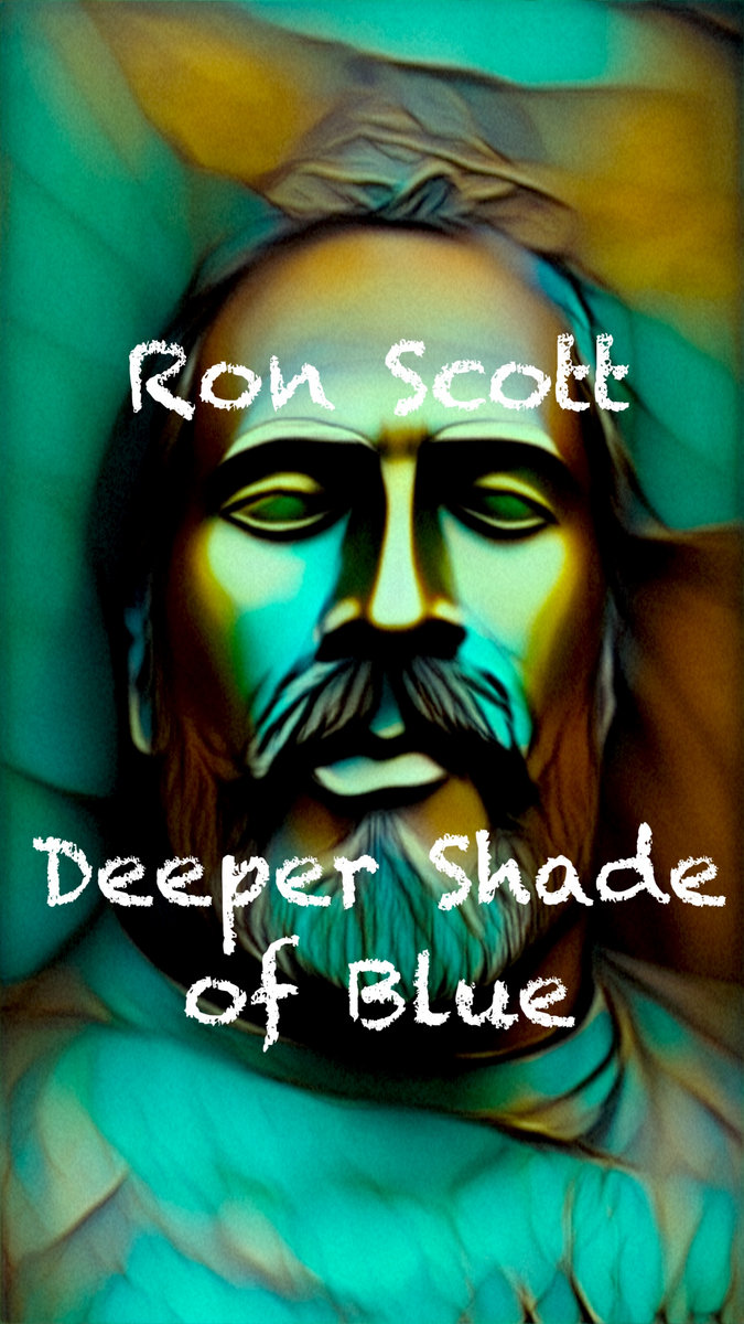 Deeper Shade of Blue | Ron Scott