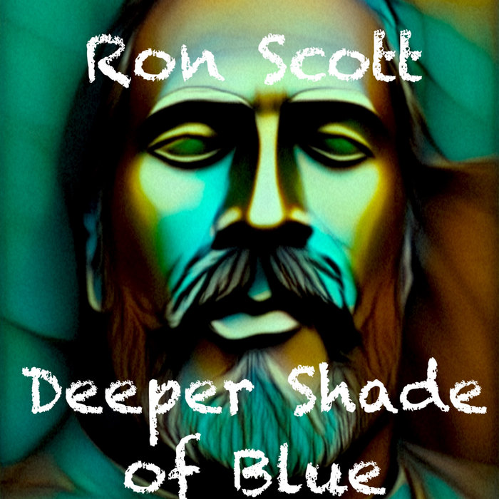 Deeper Shade of Blue | Ron Scott